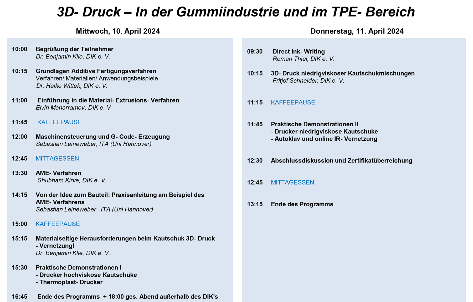 Ablauf des Seminars "3D-Druck in der Gummiindustrie und im TPE-Bereich".
